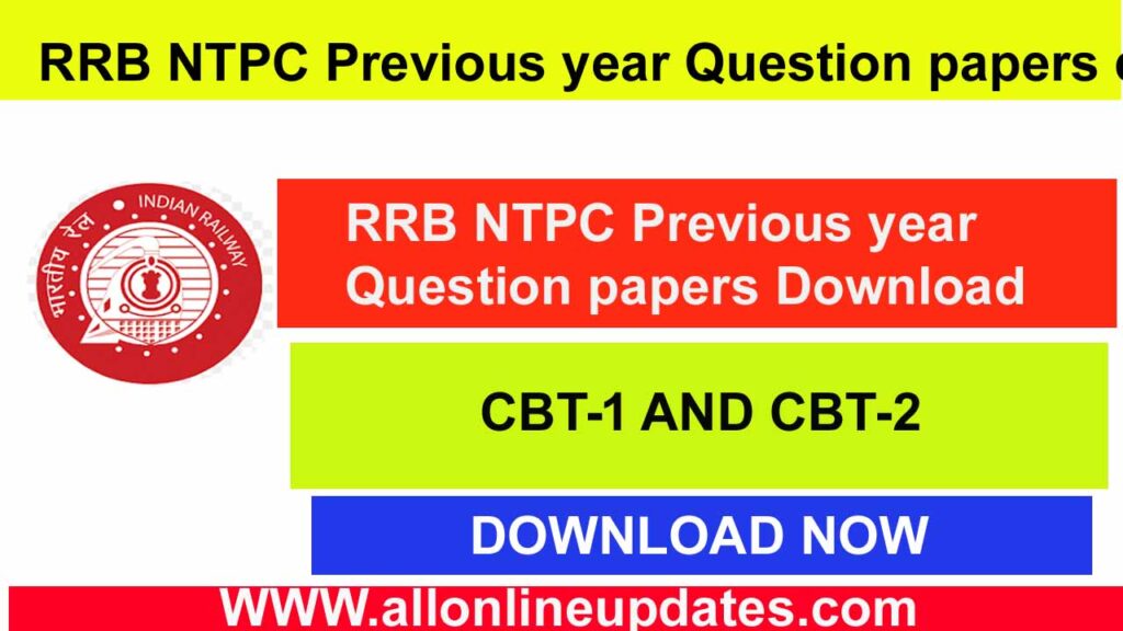 RRB NTPC previous year question paper pdf download